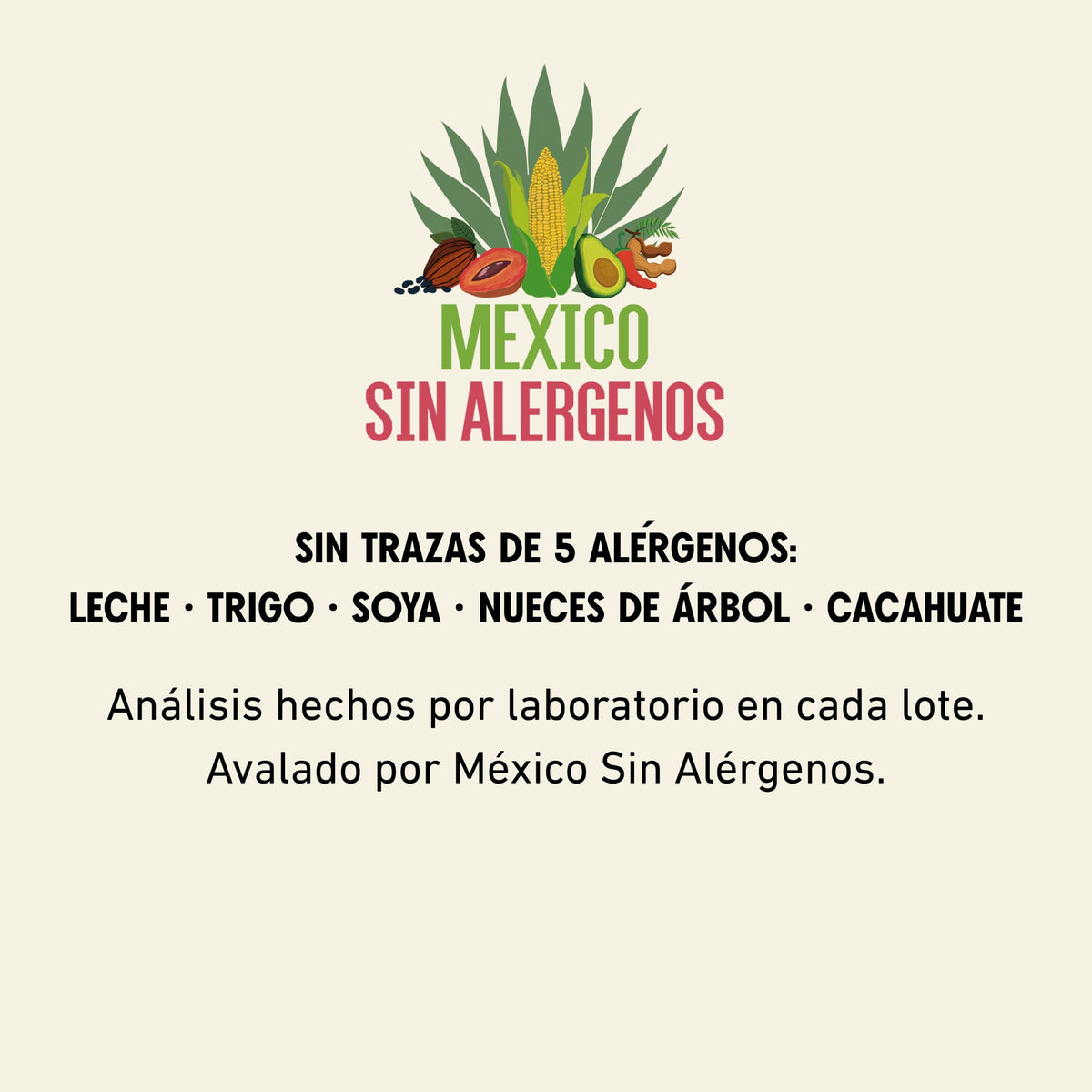 Chocolate AMARTE sin trazas de 5 alérgenos: leche, trigo, soya, nueces de árbol y cacahuate. Análisis hechos por laboratorio en cada lote. Avalado por México Sin Alérgenos